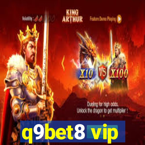 q9bet8 vip